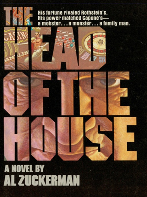 Title details for The Head of the House by Al Zuckerman - Available